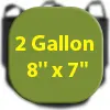 2 Gallon = 8'' x 7''